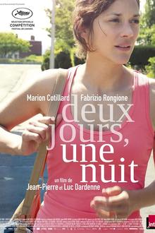 Deux Jours, Une Nuit L'affiche du film Deux Jours, Une Nuit