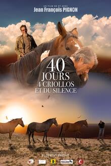 Ciné débat : 40 jours, 4 criollos et du silence L'affiche du film Ciné débat : 40 jours, 4 criollos et du silence