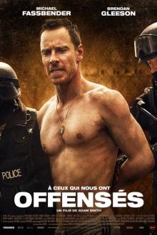 A ceux qui nous ont offensés L'affiche du film A ceux qui nous ont offensés