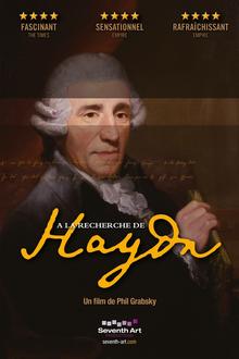 Documentaire : A la recherche de Haydn L'affiche du film Documentaire : A la recherche de Haydn