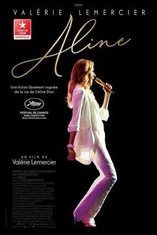 AVT 1ÈRE : Aline L'affiche du film AVT 1ÈRE : Aline