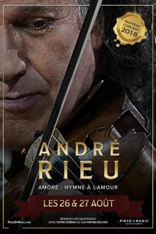 Concert : André Rieu - Amore : Hymne à l'amour L'affiche du film Concert : André Rieu - Amore : Hymne à l'amour