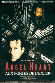 LES CLASSIQUES : Angel Heart L'affiche du film LES CLASSIQUES : Angel Heart