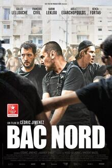 AVT 1ÈRE : BAC Nord L'affiche du film AVT 1ÈRE : BAC Nord