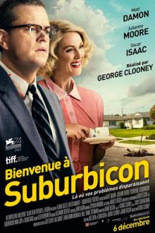 Bienvenue à Suburbicon L'affiche du film Bienvenue à Suburbicon