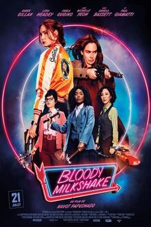 Bloody Milkshake L'affiche du film Bloody Milkshake