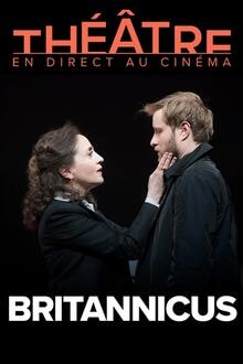 Théâtre : Britannicus L'affiche du film Théâtre : Britannicus