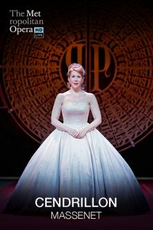 Saison Met 17/18 : Cendrillon L'affiche du film Saison Met 17/18 : Cendrillon