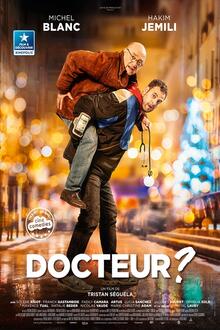 Docteur ? L'affiche du film Docteur ?