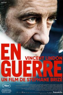 En Guerre L'affiche du film En Guerre