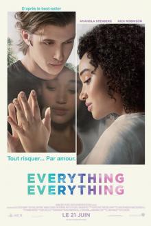 Soirée Filles : Everything, Everything L'affiche du film Soirée Filles : Everything, Everything