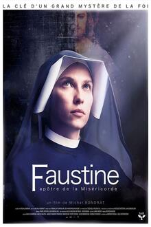 Faustine, Apôtre de la miséricorde L'affiche du film Faustine, Apôtre de la miséricorde