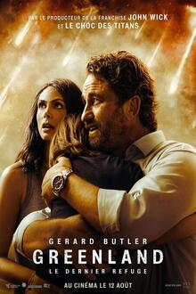 Greenland - Le dernier refuge L'affiche du film Greenland - Le dernier refuge