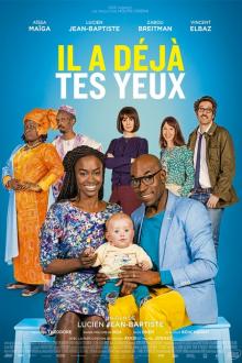 Il a déjà tes yeux L'affiche du film Il a déjà tes yeux