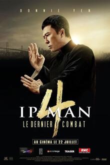 yue Ip Man 4 : le dernier combat L'affiche du film yue Ip Man 4 : le dernier combat