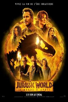 Jurassic World : Le monde d'après L'affiche du film Jurassic World : Le monde d'après