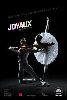 Saison Bolchoï 21/22 : Joyaux L'affiche du film Saison Bolchoï 21/22 : Joyaux