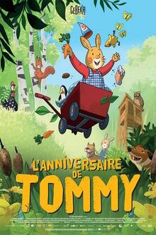 Séance tout petits : L'anniversaire de Tommy L'affiche du film Séance tout petits : L'anniversaire de Tommy