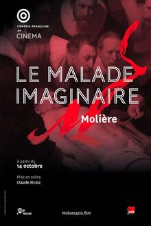 Théâtre 21/22 : Le malade imaginaire L'affiche du film Théâtre 21/22 : Le malade imaginaire