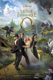Le Monde fantastique d’Oz L'affiche du film Le Monde fantastique d’Oz