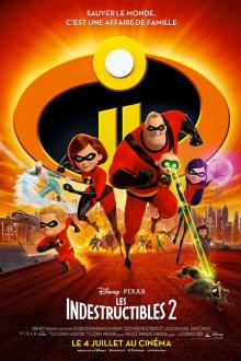Matinée Magique : Les indestructibles 2 L'affiche du film Matinée Magique : Les indestructibles 2