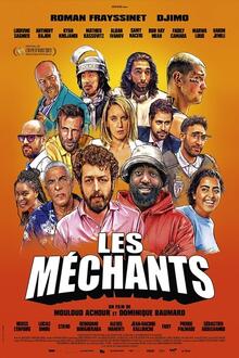 Les méchants L'affiche du film Les méchants