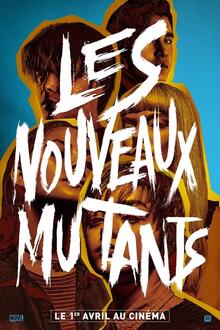 Les nouveaux mutants L'affiche du film Les nouveaux mutants