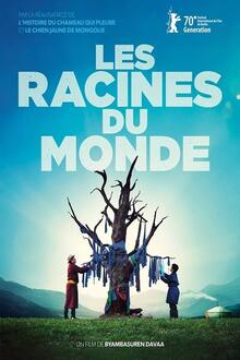 Les racines du monde L'affiche du film Les racines du monde