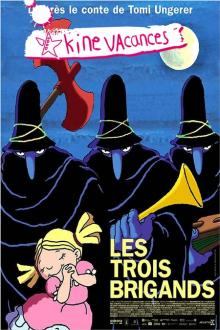 KINEVACANCES : LES TROIS BRIGANDS L'affiche du film KINEVACANCES : LES TROIS BRIGANDS