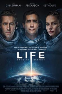 Life-Origine Inconnue L'affiche du film Life-Origine Inconnue