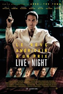 Live by Night L'affiche du film Live by Night