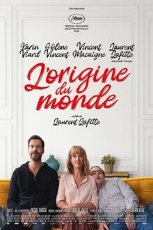 L'origine du monde L'affiche du film L'origine du monde