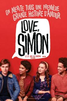 AVT 1ÈRE : Love, Simon L'affiche du film AVT 1ÈRE : Love, Simon