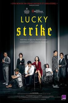 Lucky strike L'affiche du film Lucky strike