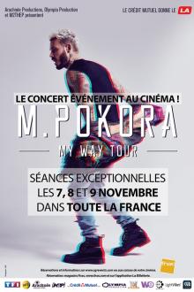 Concert : M. Pokora - My Way Tour L'affiche du film Concert : M. Pokora - My Way Tour