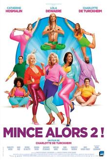 Visite d'équipe : Mince alors 2! L'affiche du film Visite d'équipe : Mince alors 2!