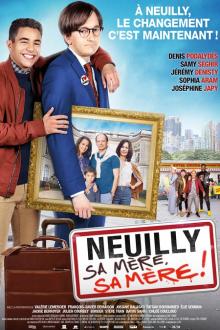 Neuilly sa mère, sa mère L'affiche du film Neuilly sa mère, sa mère