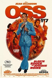 AVT 1ÈRE : OSS 117 : Alerte rouge en Afrique noire L'affiche du film AVT 1ÈRE : OSS 117 : Alerte rouge en Afrique noire