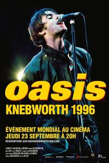 Concert : OASIS KNEBWORTH 1996 L'affiche du film Concert : OASIS KNEBWORTH 1996