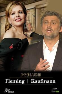 Récital : Jonas Kaufmann - Renée Fleming L'affiche du film Récital : Jonas Kaufmann - Renée Fleming