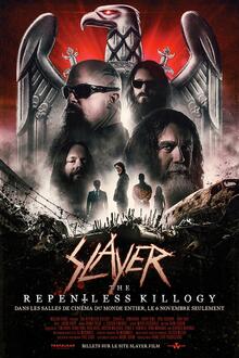 Concert: Slayer - The Repentless Killogy L'affiche du film Concert: Slayer - The Repentless Killogy