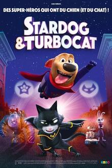 StarDog et TurboCat L'affiche du film StarDog et TurboCat