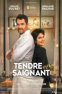 Tendre et saignant L'affiche du film Tendre et saignant
