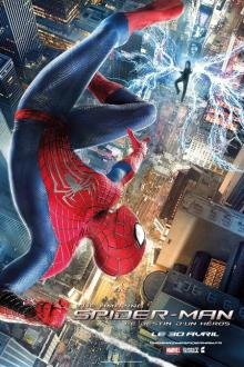 The Amazing Spider-Man : Le Destin d'un Héros L'affiche du film The Amazing Spider-Man : Le Destin d'un Héros