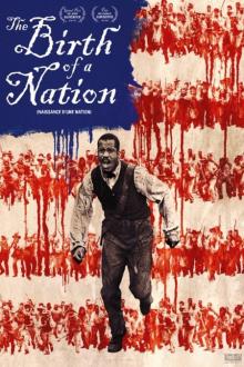 The Birth of a Nation L'affiche du film The Birth of a Nation