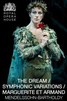 Ballet : The Dream / Symphonic Variations L'affiche du film Ballet : The Dream / Symphonic Variations