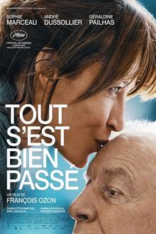 Tout s'est bien passé L'affiche du film Tout s'est bien passé