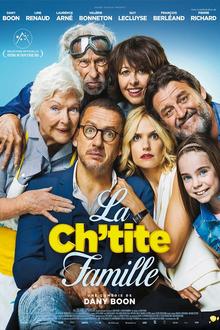 La Ch'tite Famille L'affiche du film La Ch'tite Famille